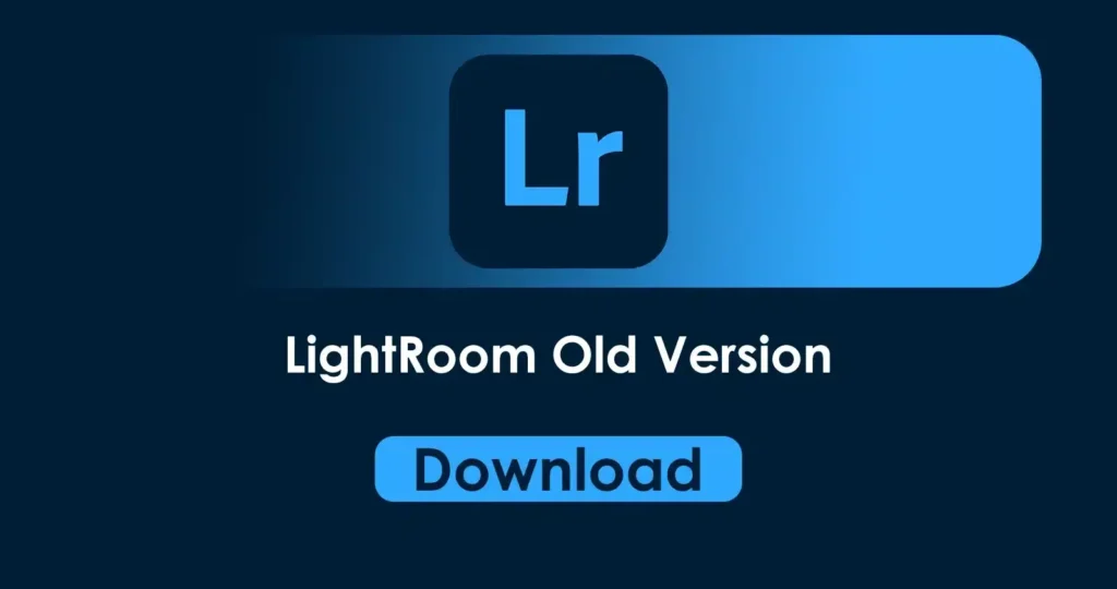 lightroom old version